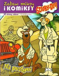 Okładka książki Scooby-Doo! Komiksy i zabaw .. 1 Na pustyni