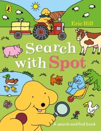 Search with Spot. Autor: Hill Eric. Dobreksiazki.pl Okładka książki Search with Spot