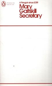 Secretary. Autor: Gaitskill Mary. Dobreksiazki.pl Okładka książki Secretary