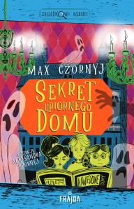 Okładka książki Sekret upiornego domu