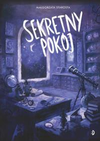 Okładka książki Sekretny pokój. Godzina czarów