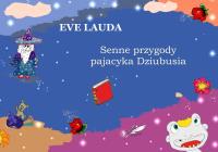 Senne przygody pajacyka Dziubusia. Autor: Lauda Eve. Dobreksiazki.pl Okładka książki Senne przygody pajacyka Dziubusia