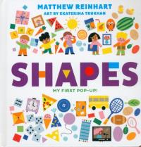 Shapes. Autor: Matthew Reinhart. Dobreksiazki.pl Okładka książki Shapes