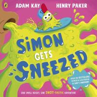 Simon Gets Sneezed. Autor: Adam Kay. Dobreksiazki.pl Okładka książki Simon Gets Sneezed