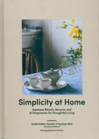 Simplicity at Home Japan. Autor: Sekine Yumiko. Dobreksiazki.pl Okładka książki Simplicity at Home Japan