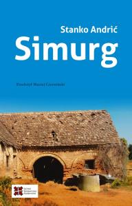 Simurg. Autor: Stanko Andrić. Dobreksiazki.pl Okładka książki Simurg