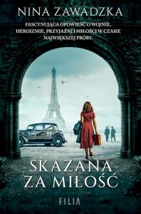 Skazana za miłość wyd. specjalne. Autor: Nina Zawadzka. Dobreksiazki.pl Okładka książki Skazana za miłość wyd. specjalne