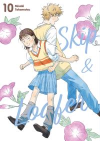 Skip & Loafer tom 10. Autor: Misaki Takamatsu. Dobreksiazki.pl Okładka książki Skip & Loafer tom 10