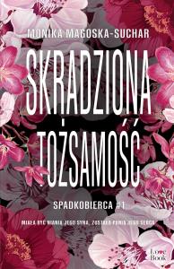 Okładka książki Skradziona tożsamość. Spadkobierca - uszkodzone