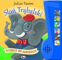 Okładka książki Słoń Trąbalski. Wiersze do słuchania