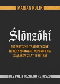 Ślónzóki. Autor: Marian Kulik. Dobreksiazki.pl Okładka książki Ślónzóki