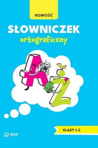 Okładka książki Słowniczek ortograficzny SP 1-3