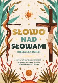 Okładka książki Słowo nad słowami. Biblia dla dzieci