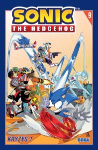Sonic the Hedgehog 9. Kryzys 1. Autor: Flynn Ian, Tracy Yardley, Adam Bryce Thomas. Dobreksiazki.pl Okładka książki Sonic the Hedgehog 9. Kryzys 1