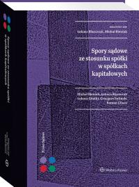 Okładka książki Spory ze stosunku spółki  w spółkach kapitałowych