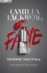 Srebrne skrzydła. Autor: Läckberg Camilla. Dobreksiazki.pl Okładka książki Srebrne skrzydła