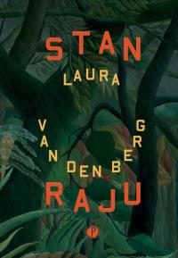 Stan raju. Autor: Laura van den Berg. Dobreksiazki.pl Okładka książki Stan raju