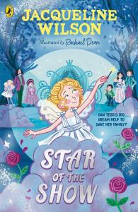 Star of the Show. Autor: Jacqueline Wilson. Dobreksiazki.pl Okładka książki Star of the Show