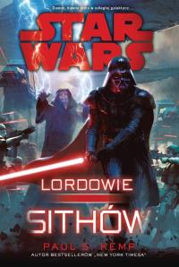 Star Wars. Lordowie Sithów. Autor: Kemp Paul S.. Dobreksiazki.pl Okładka książki Star Wars. Lordowie Sithów