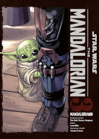 Star Wars. Mandalorianin. Tom 3. Autor: Yūsuke Ōsawa. Dobreksiazki.pl Okładka książki Star Wars. Mandalorianin. Tom 3