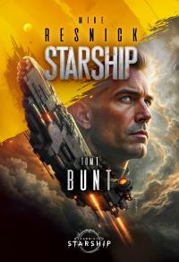 Okładka książki Starship. Tom 1. Bunt