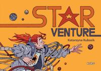 Starventure. Autor: Katarzyna Kubasik. Dobreksiazki.pl Okładka książki Starventure