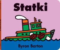 Statki. Autor: Barton Byron. Dobreksiazki.pl Okładka książki Statki
