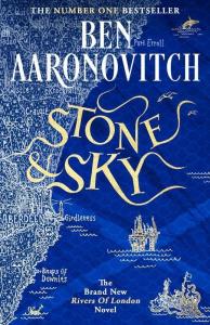 Stone and Sky wer. angielska. Autor: Aaronovitch Ben. Dobreksiazki.pl Okładka książki Stone and Sky wer. angielska
