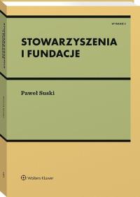 Okładka książki Stowarzyszenia i fundacje