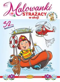 Strażacy w akcji. Malowanki - seria z misiem. Autor: Kruszewski Włodzimierz, Ernest Błędowski. Dobreksiazki.pl Okładka książki Strażacy w akcji. Malowanki - seria z misiem