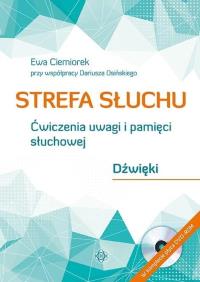 Strefa słuchu w.3. Autor: Ewa Ciemiorek. Dobreksiazki.pl Okładka książki Strefa słuchu w.3