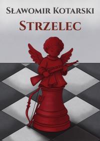 Okładka książki Strzelec