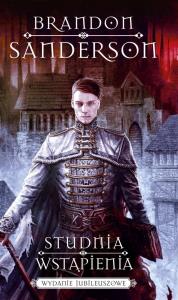 Studnia wstąpienia w.jubileuszowe. Autor: Brandon Sanderson. Dobreksiazki.pl Okładka książki Studnia wstąpienia w.jubileuszowe