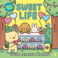 Sunny Vibes. Sweet Life. Świat relaksu i koloru. Autor: Sam Jayne. Dobreksiazki.pl Okładka książki Sunny Vibes. Sweet Life. Świat relaksu i koloru