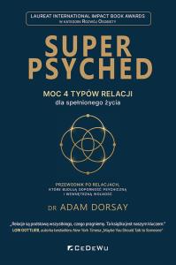 Okładka książki SUPER PSYCHED - Moc 4 typów relacji dla spełnionego życia
