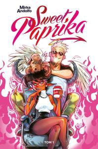 Sweet Paprika Tom 1. Autor: Andolfo Mirka. Dobreksiazki.pl Okładka książki Sweet Paprika Tom 1