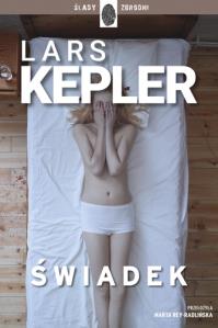 Świadek. Autor: Kepler Lars. Dobreksiazki.pl Okładka książki Świadek