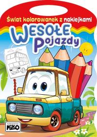Okładka książki Świat kolorowanek z naklejkami. Wesołe pojazdy