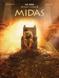 Świat mitów. Midas. Autor: Clotilde Bruneau, Stefano Garau. Dobreksiazki.pl Okładka książki Świat mitów. Midas