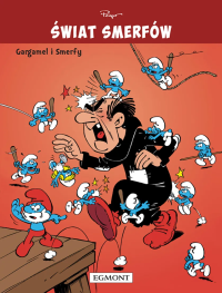 Świat Smerfów. Gargamel i Smerfy. Tom 1. Autor: Peyo. Dobreksiazki.pl Okładka książki Świat Smerfów. Gargamel i Smerfy. Tom 1