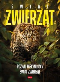 Świat zwierząt. Autor: Iwona Baturo. Dobreksiazki.pl Okładka książki Świat zwierząt