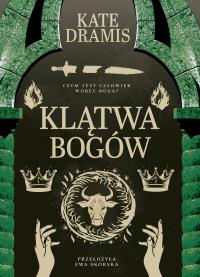 Okładka książki Święte Proroctwo T.3 Klątwa Bogów