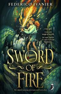 Sword of Fire. Autor: Federico Ivanier. Dobreksiazki.pl Okładka książki Sword of Fire