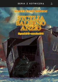 Okładka książki Sycylia-Salerno-Anzio. Styczeń 1943-czerwiec 1944