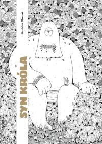 Syn króla. Autor: Stanislas Mousse. Dobreksiazki.pl Okładka książki Syn króla