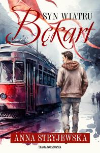 Okładka książki Syn Wiatru. Bękart