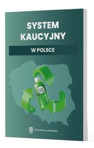 System kaucyjny w Polsce. Autor: Praca zbiorowa. Dobreksiazki.pl Okładka książki System kaucyjny w Polsce