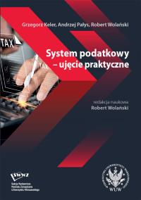 Okładka książki System podatkowy - ujęcie praktyczne