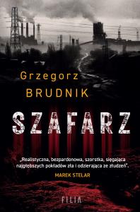 Szafarz. Autor: Grzegorz Brudnik. Dobreksiazki.pl Okładka książki Szafarz