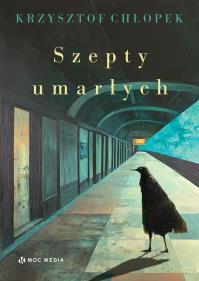 Okładka książki Szepty umarłych